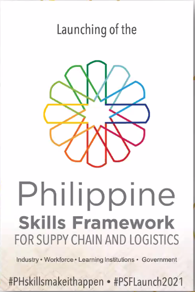Launch of Philippine Skills Framework for Supply Chain and Logistics (PSF-SCL) on 25 June 2021